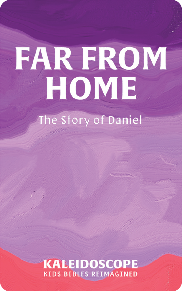 Far From Home: The Story of Daniel