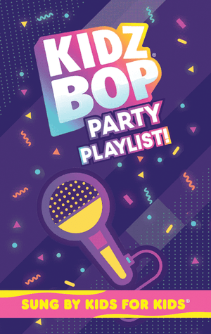 KIDZ BOP Party Playlist!