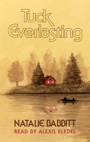 Tuck Everlasting